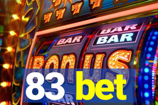 83 bet